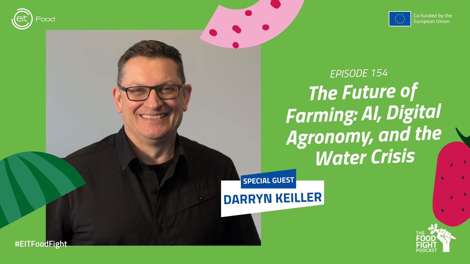 Darryn Keiller on EIT Food Fight Podcast